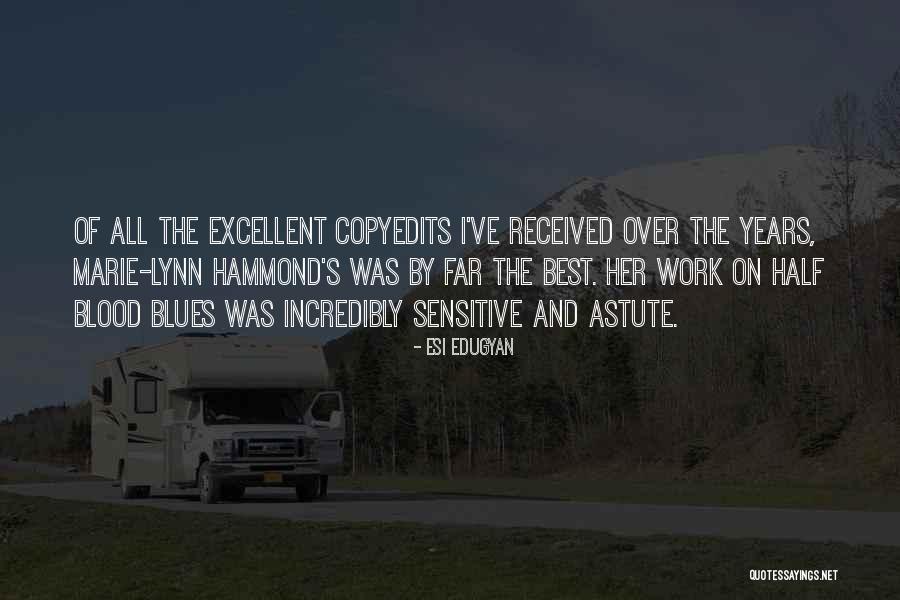 Copyedits Quotes By Esi Edugyan Copyedits Quotes By Esi Edugyan