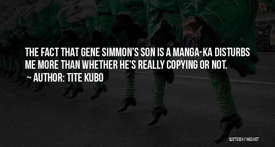 Copying Me Quotes By Tite Kubo
