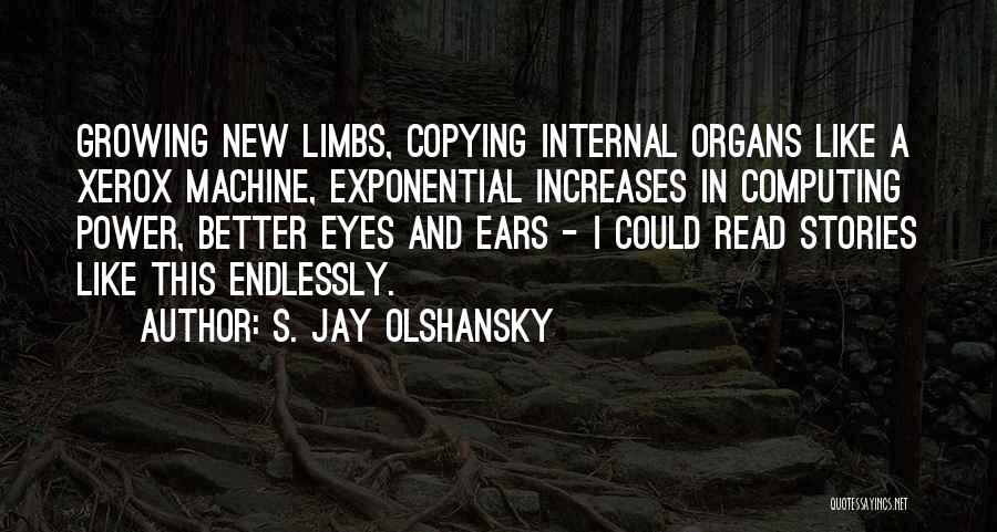 Copying Quotes By S. Jay Olshansky
