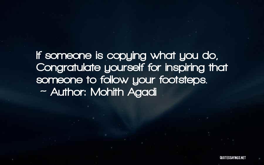 Copying Someone Quotes By Mohith Agadi