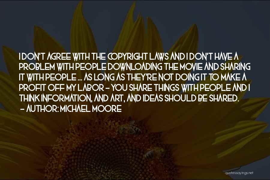 Copyright On Movie Quotes By Michael Moore