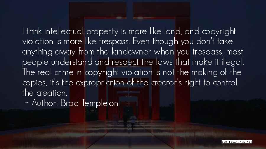 Copyright Quotes By Brad Templeton