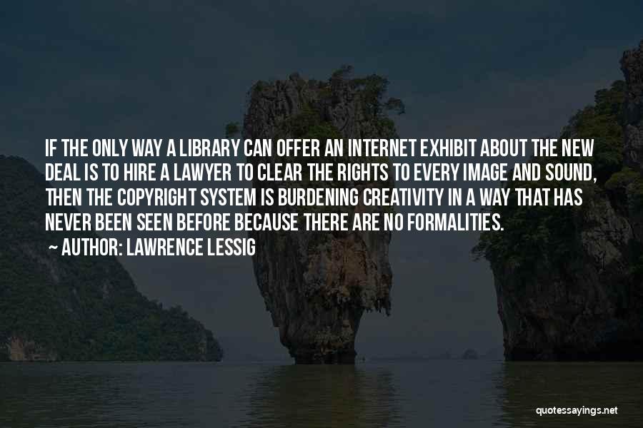 Copyright Quotes By Lawrence Lessig