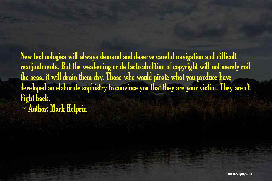 Copyright Quotes By Mark Helprin