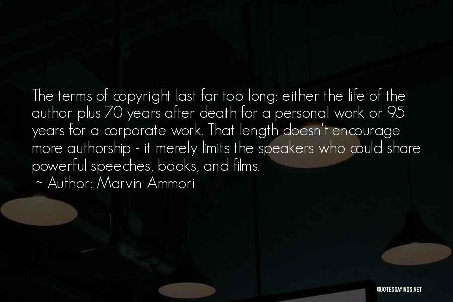 Copyright Quotes By Marvin Ammori