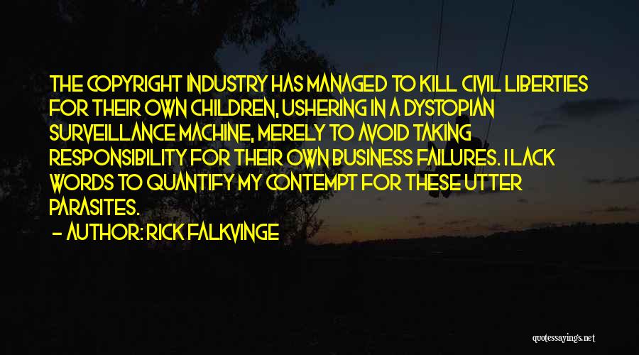 Copyright Quotes By Rick Falkvinge