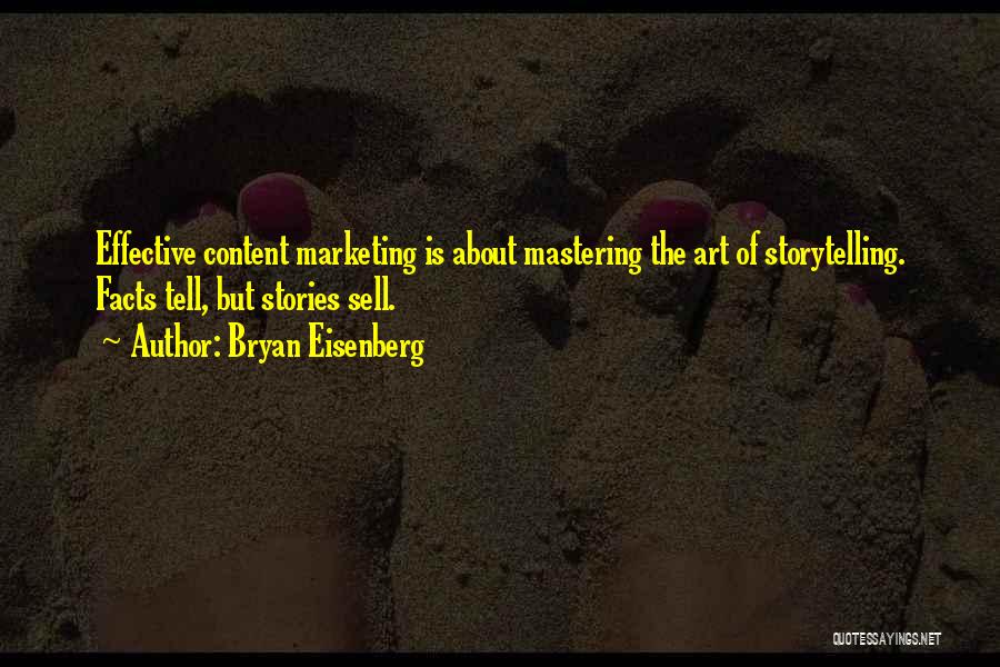 Copywriting Quotes By Bryan Eisenberg