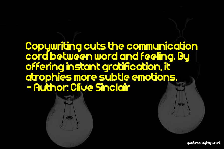 Copywriting Quotes By Clive Sinclair