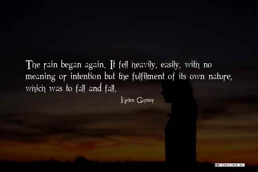 Coquelin Francis Quotes By Helen Garner Coquelin Francis Quotes By Helen Garner