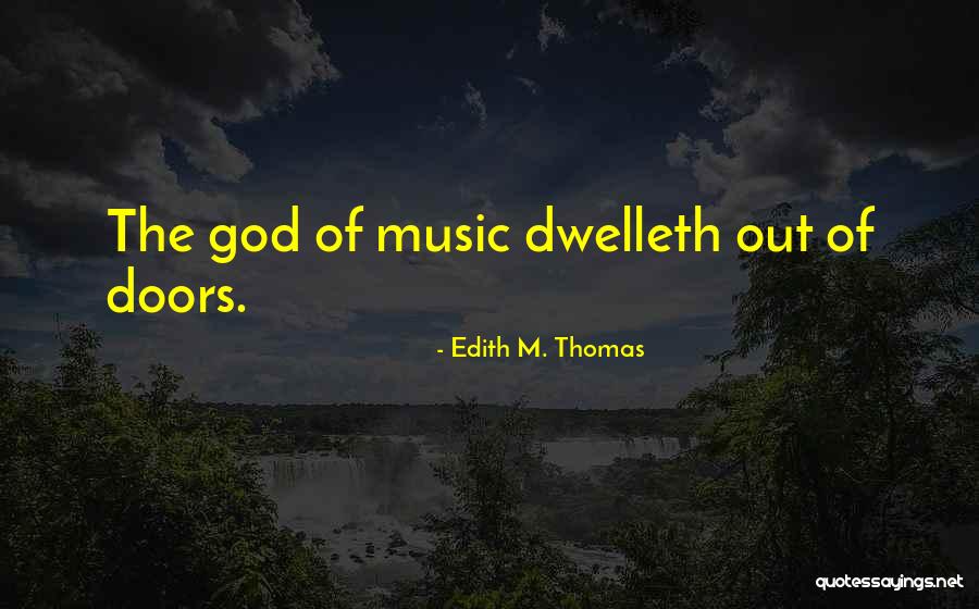 Coqueto Icon Quotes By Edith M. Thomas Coqueto Icon Quotes By Edith M. Thomas