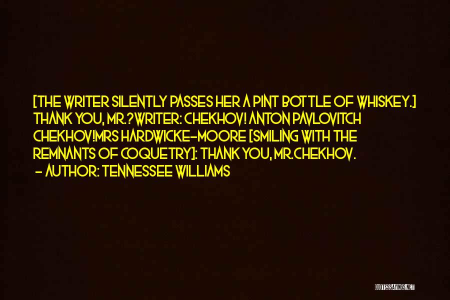 Coquetry Quotes By Tennessee Williams