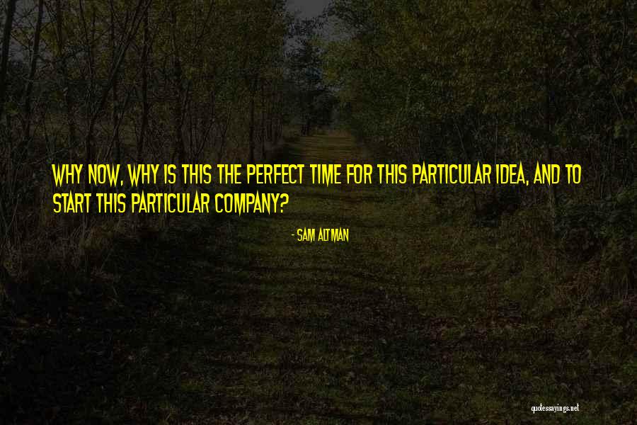 Coquetterie Canine Quotes By Sam Altman Coquetterie Canine Quotes By Sam Altman