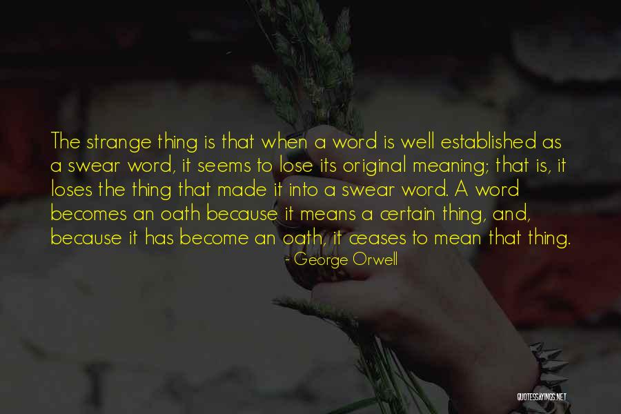 Coquia Juliet Quotes By George Orwell Coquia Juliet Quotes By George Orwell