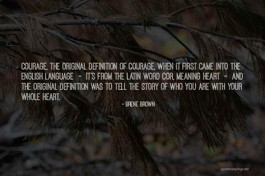 Cor Quotes By Brene Brown Cor Quotes By Brene Brown