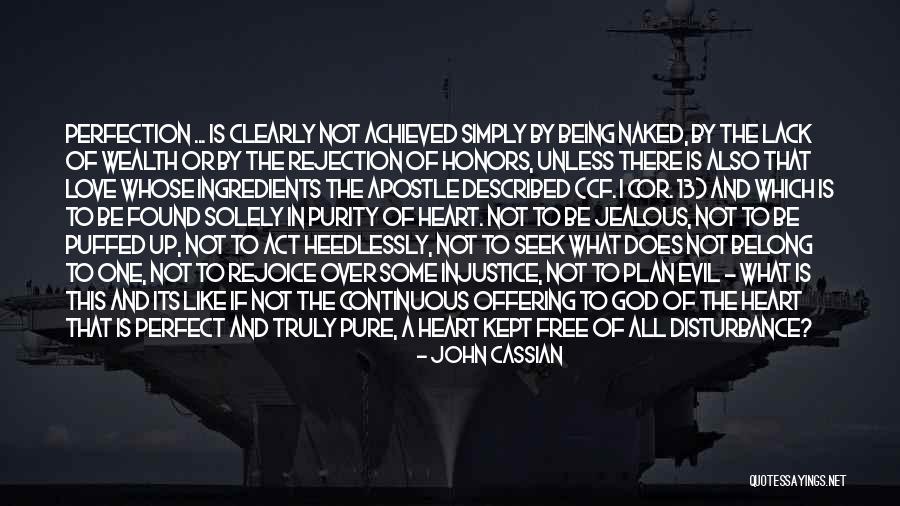 Cor Quotes By John Cassian Cor Quotes By John Cassian