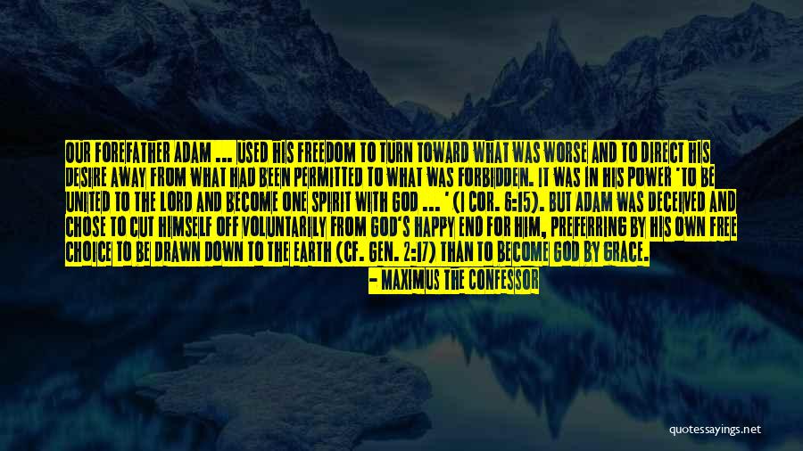 Cor Quotes By Maximus The Confessor Cor Quotes By Maximus The Confessor
