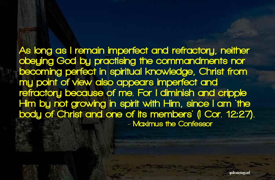 Cor Quotes By Maximus The Confessor Cor Quotes By Maximus The Confessor