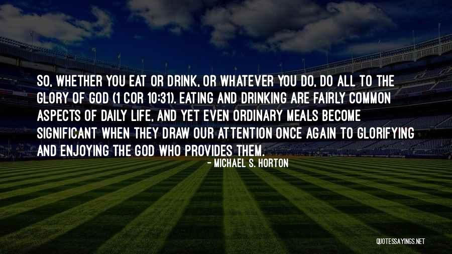 Cor Quotes By Michael S. Horton Cor Quotes By Michael S. Horton