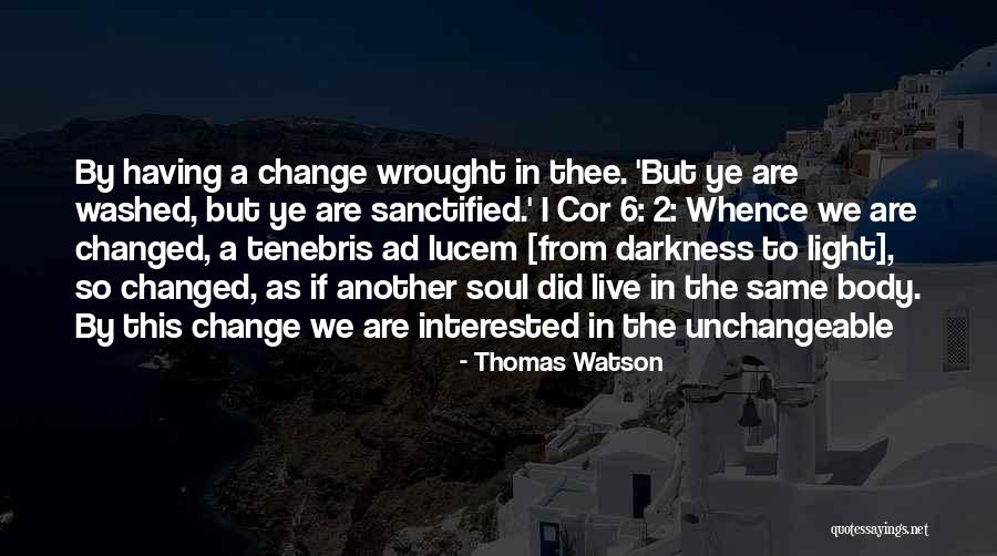 Cor Quotes By Thomas Watson Cor Quotes By Thomas Watson