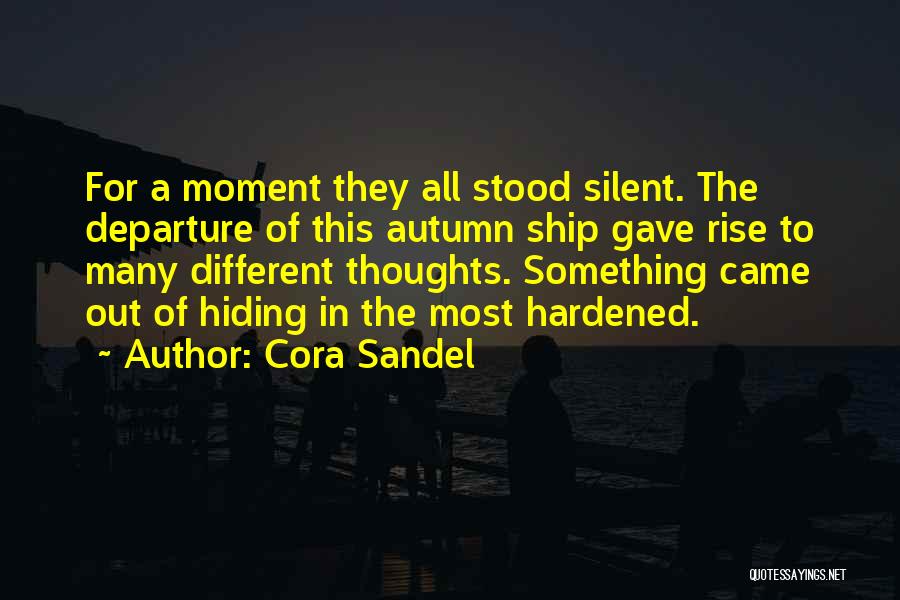 Cora Sandel Quotes 1048717