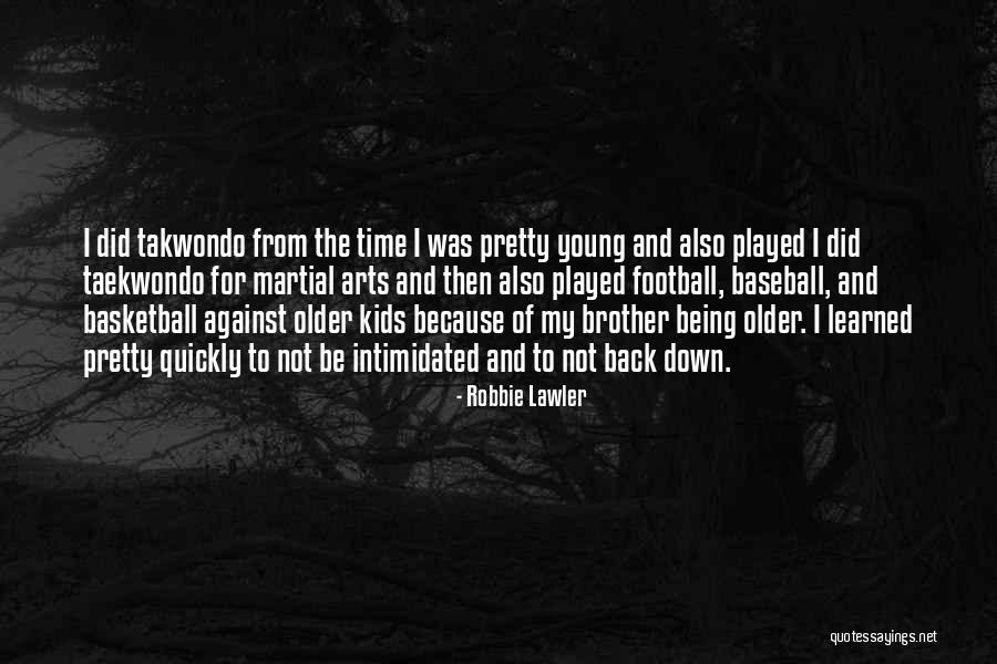Corabb Malazan Quotes By Robbie Lawler Corabb Malazan Quotes By Robbie Lawler