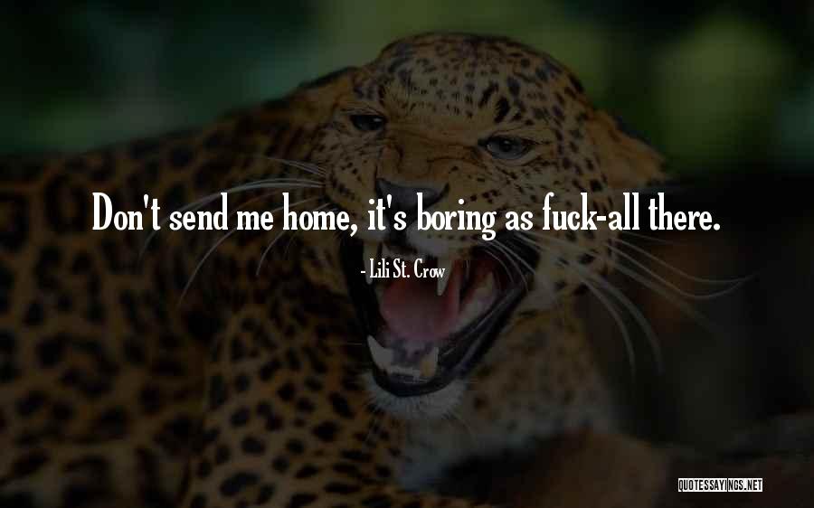 Corabii Vechi Quotes By Lili St. Crow Corabii Vechi Quotes By Lili St. Crow