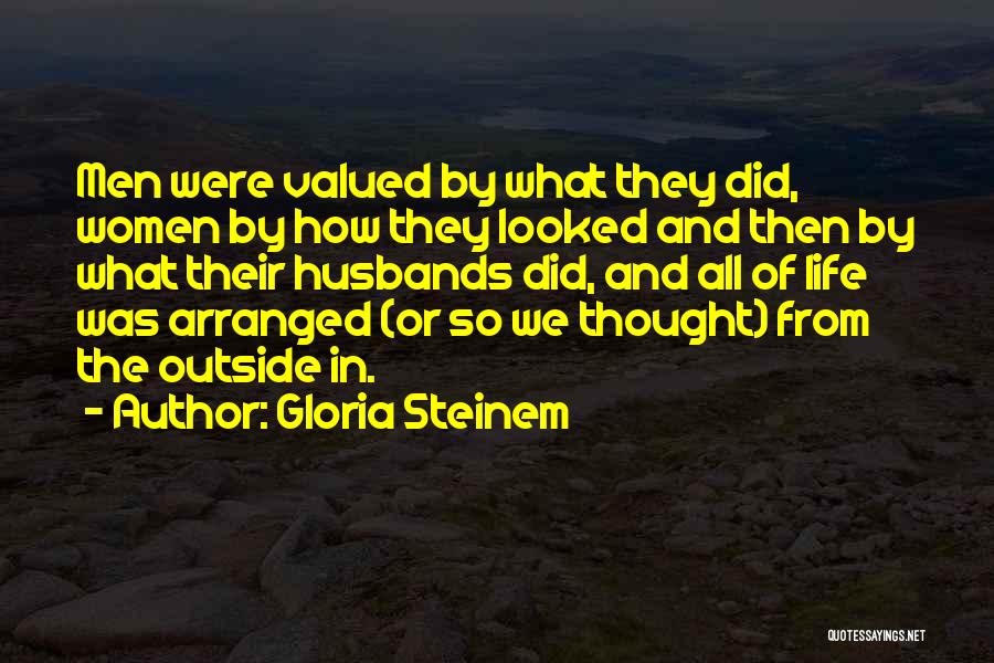 Coradir Quotes By Gloria Steinem