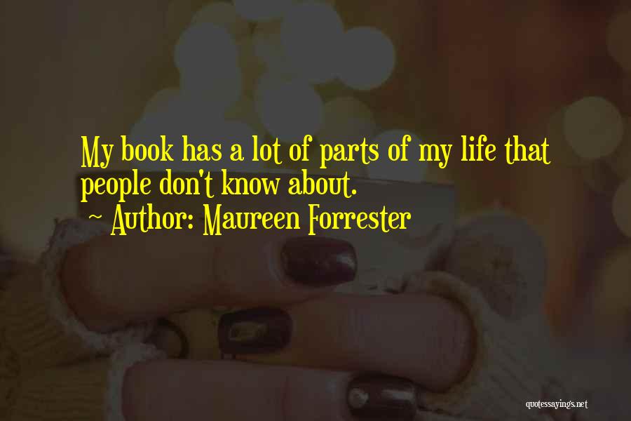 Coradir Quotes By Maureen Forrester