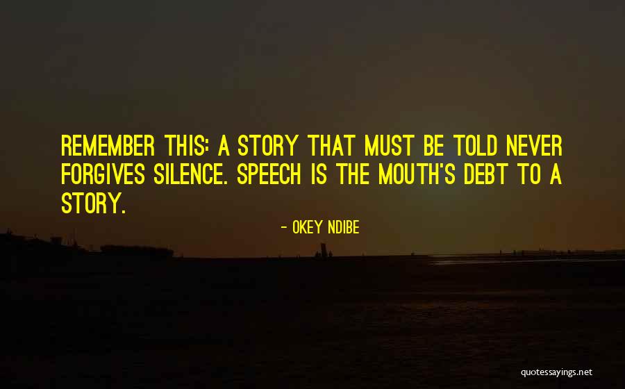 Coragem Cao Quotes By Okey Ndibe Coragem Cao Quotes By Okey Ndibe