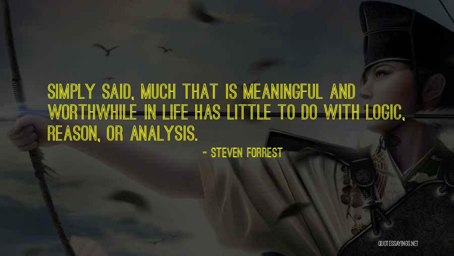 Corages Quotes By Steven Forrest Corages Quotes By Steven Forrest