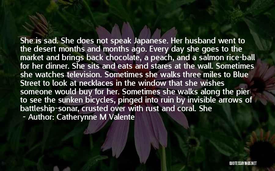 Coral Quotes By Catherynne M Valente