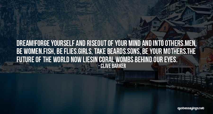 Coral Quotes By Clive Barker