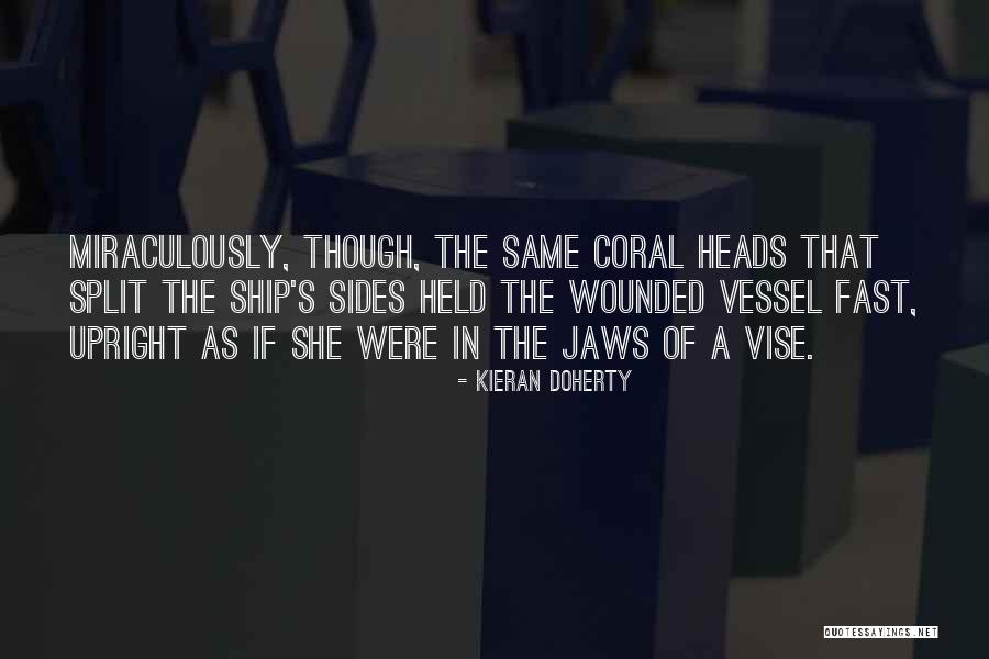 Coral Quotes By Kieran Doherty