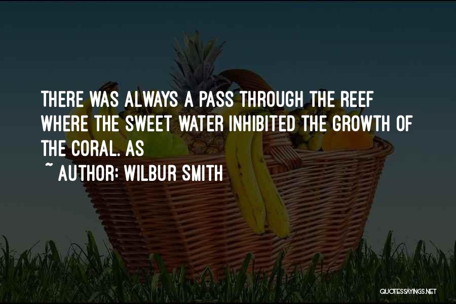 Coral Smith Quotes By Wilbur Smith