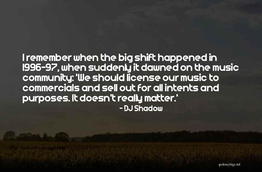 Coralie Jouhier Quotes By DJ Shadow Coralie Jouhier Quotes By DJ Shadow