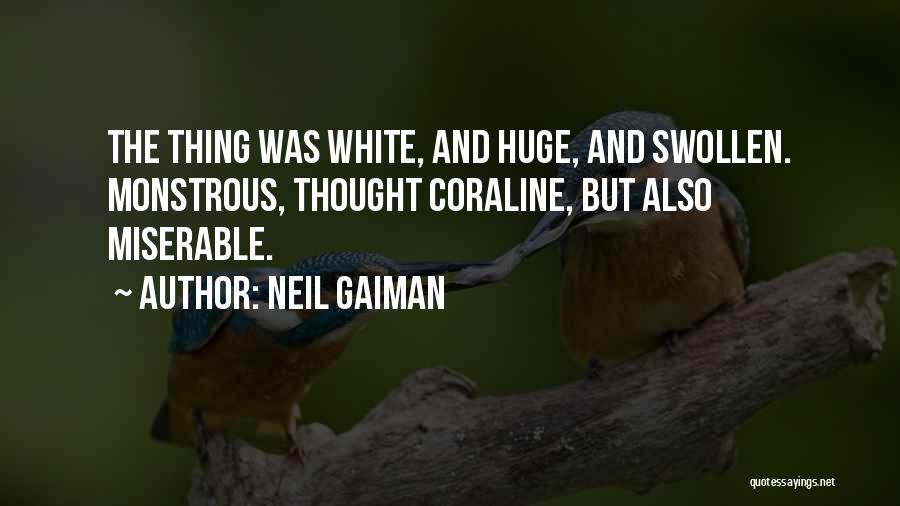 Coraline Neil Gaiman Quotes By Neil Gaiman