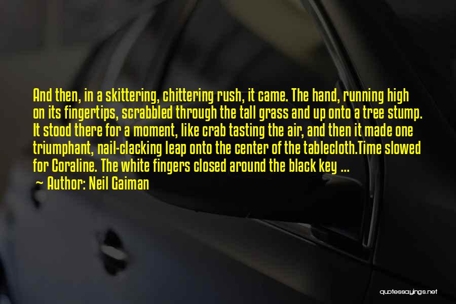 Coraline Quotes By Neil Gaiman