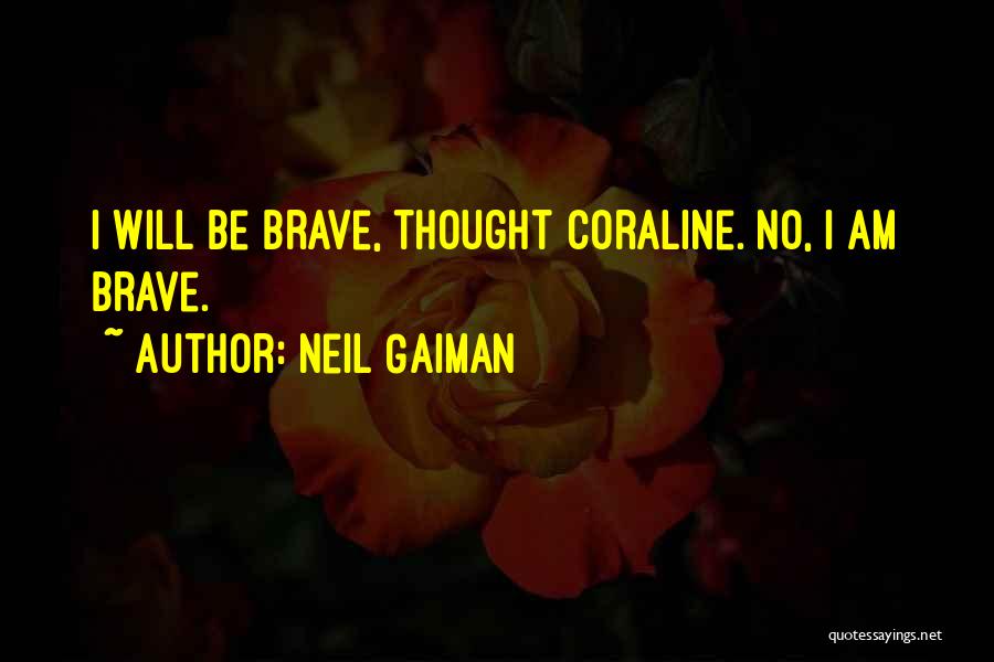 Coraline Quotes By Neil Gaiman