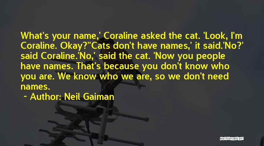 Coraline Quotes By Neil Gaiman