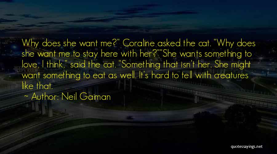 Coraline Quotes By Neil Gaiman
