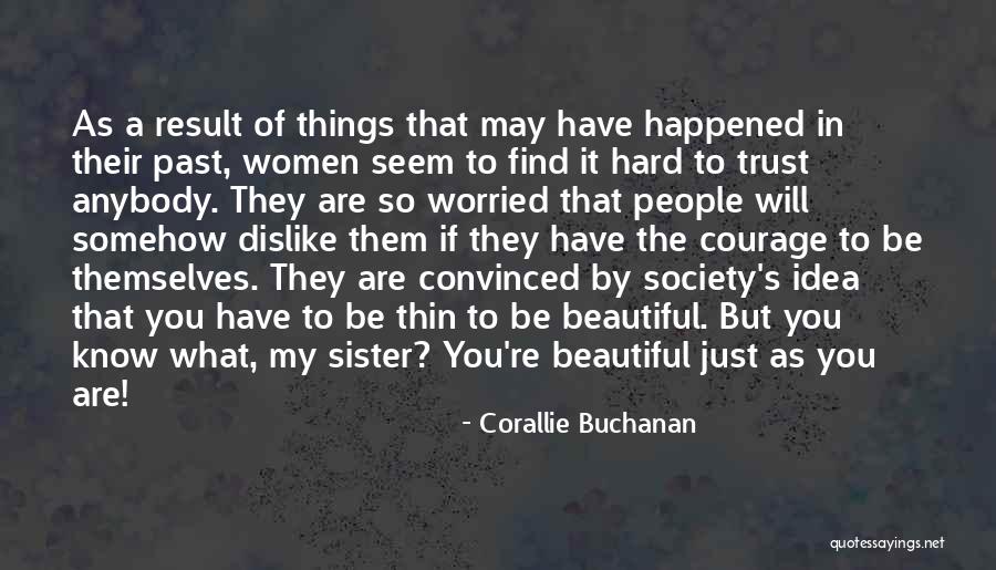 Corallie Buchanan Quotes 145367