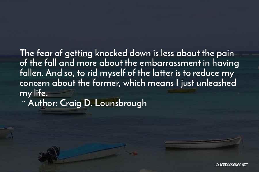 Corals Anonymous Quotes By Craig D. Lounsbrough