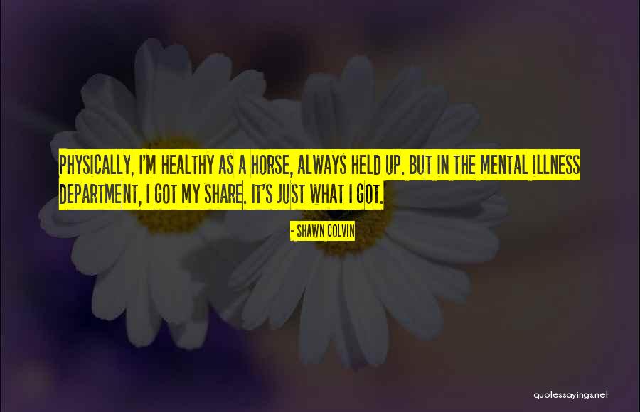 Corals Betting Quotes By Shawn Colvin Corals Betting Quotes By Shawn Colvin