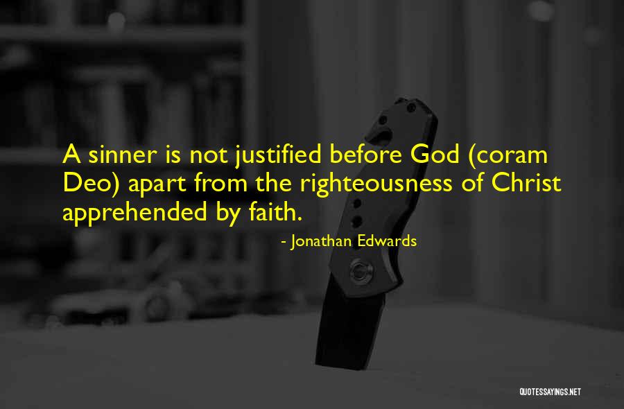 Coram Quotes By Jonathan Edwards