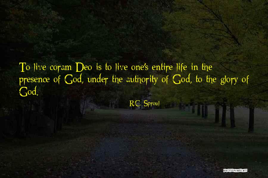 Coram Quotes By R.C. Sproul