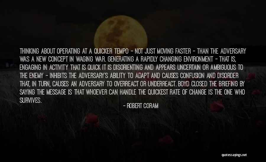 Coram Quotes By Robert Coram Coram Quotes By Robert Coram