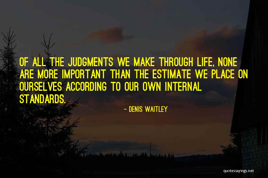 Corantijnschool Quotes By Denis Waitley Corantijnschool Quotes By Denis Waitley