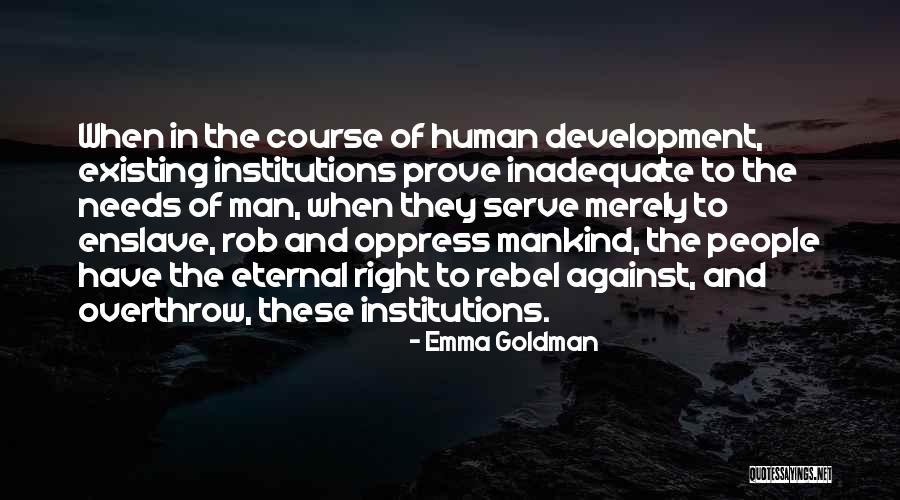 Corapi Restaurant Quotes By Emma Goldman Corapi Restaurant Quotes By Emma Goldman