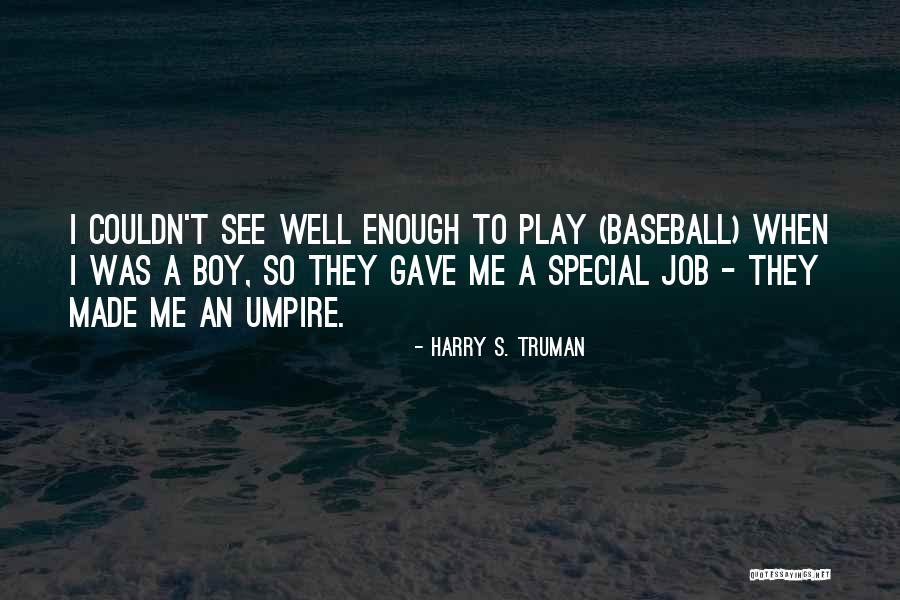 Corasanti Doctor Quotes By Harry S. Truman Corasanti Doctor Quotes By Harry S. Truman