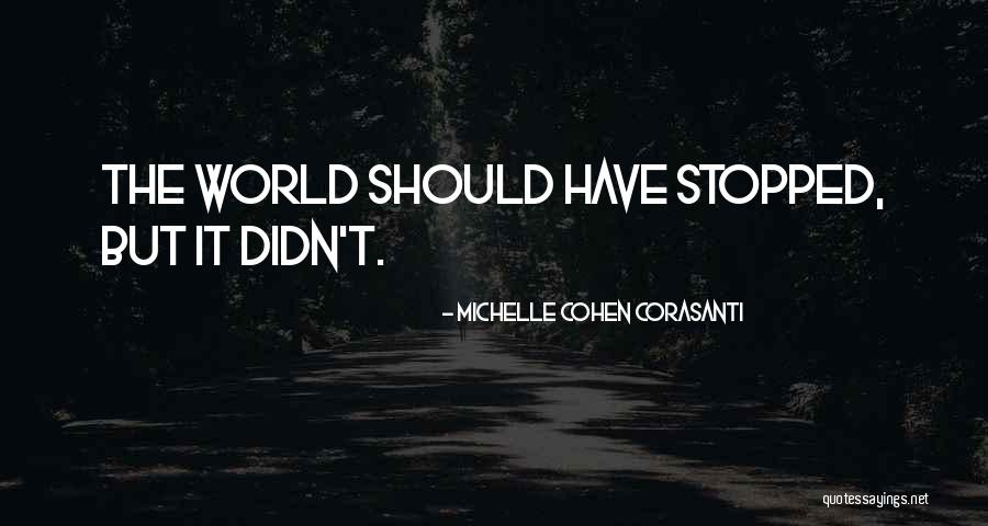 Corasanti Quotes By Michelle Cohen Corasanti Corasanti Quotes By Michelle Cohen Corasanti